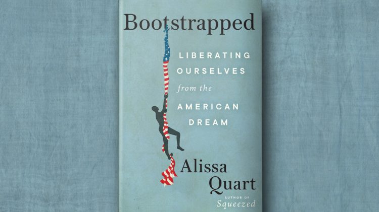 Image for display with article titled Held down by our bootstraps? Author Alissa Quart says the myth of American individualism is a poor excuse for inequality.